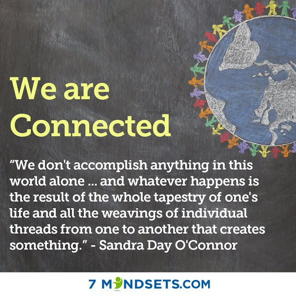 We are connected Mindset Monday quote