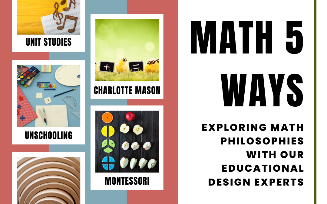 Math 5 ways: Exploring math philosophies with our educational design experts