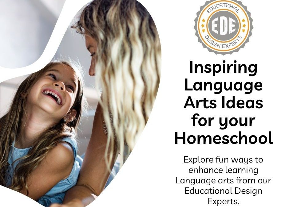 girl smiling up at a woman next to text that says Inspiring Language Arts Ideas for Your Homeschool