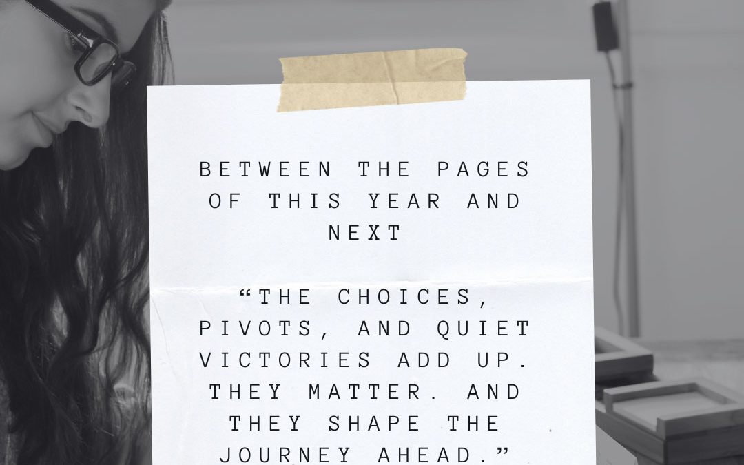 Between the Pages of This Year and Next